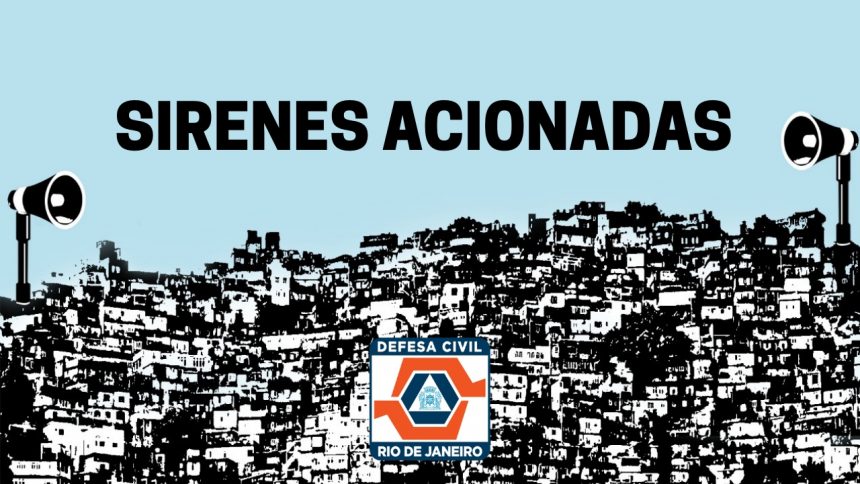 Defesa Civil aciona sirenes em comunidades de alto risco geológico